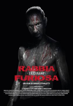 Rabbia furiosa - Er Canaro