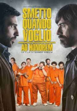 Smetto quando voglio: Ad honorem