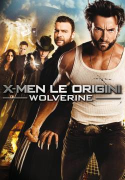 X-Men: le origini - Wolverine