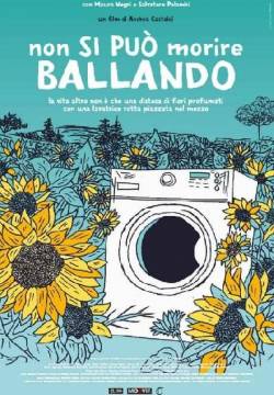 Non si può morire ballando