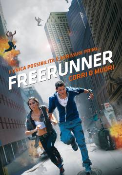 Freerunner - Corri o muori