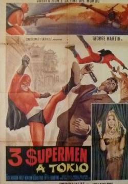 3 supermen a Tokio
