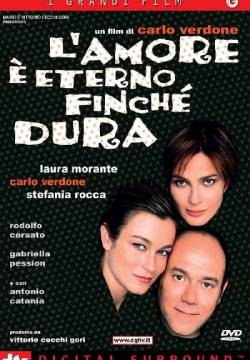 L’amore è eterno finché dura