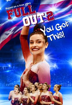 Full Out 2: You Got This!