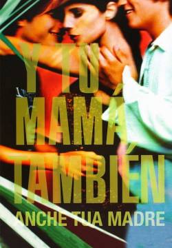 Y tu mamá también - Anche tua madre