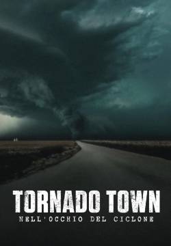 Tornado Town: Nell'occhio del ciclone