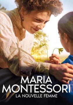 Maria Montessori – La nouvelle femme