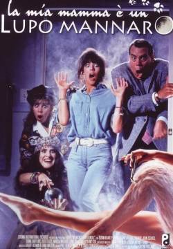 La mia mamma è un Lupo Mannaro