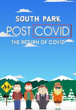 South Park: Post COVID: The Return of COVID