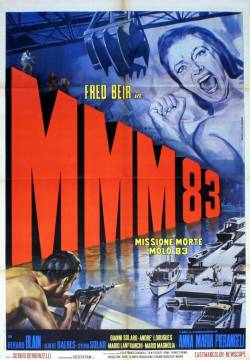 MMM 83 – Missione Morte Molo 83